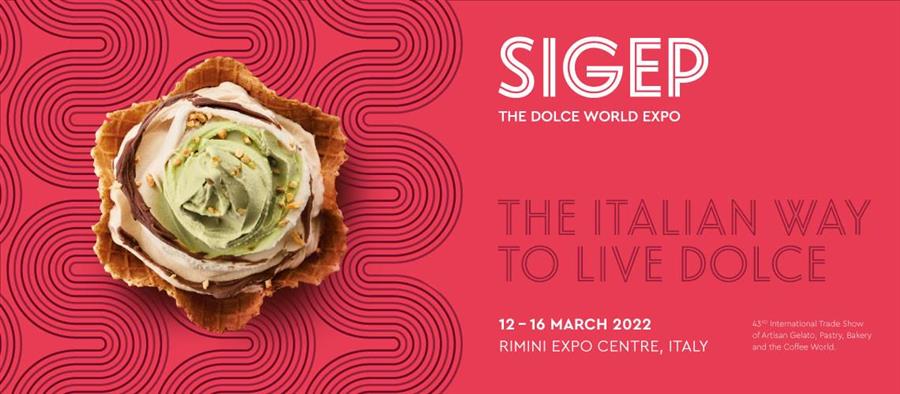 Sigep 2022, the Dolce World we  were all waiting for